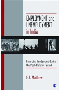 Employment and Unemployment in India