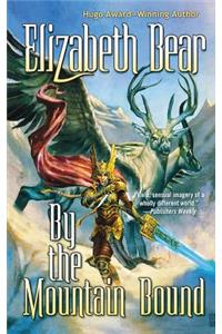 By the Mountain Bound