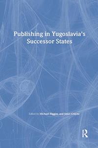 Publishing in Yugoslavia's Successor States