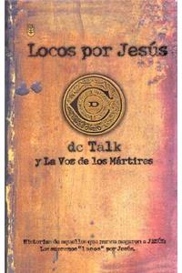 Locos Por Jesus