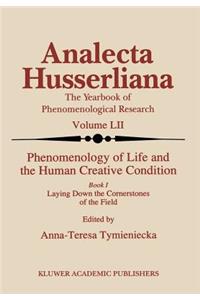 Phenomenology of Life and the Human Creative Condition