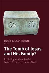 Tomb of Jesus and His Family?