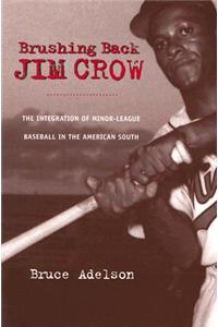 Brushing Back Jim Crow