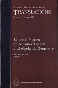 Selected Papers on Number Theory and Algebraic Geometry