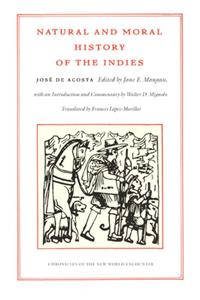 Natural and Moral History of the Indies