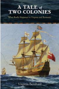 A Tale of Two Colonies