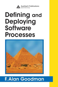 Defining and Deploying Software Processes