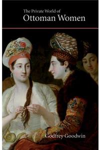 The Private World of Ottoman Women