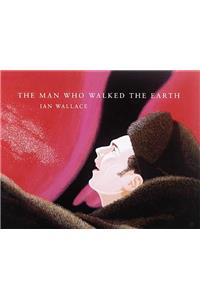The Man Who Walked the Earth
