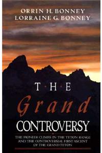 The Grand Controversy