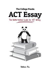 College Panda's ACT Essay