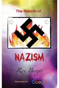 Rebirth of Nazism