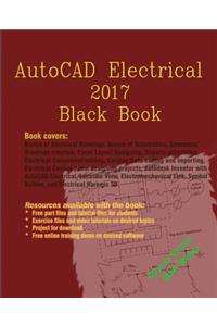 AutoCAD Electrical 2017 Black Book
