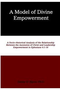 A Model of Divine Empowerment