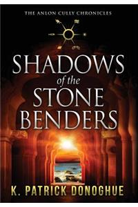 Shadows of the Stone Benders