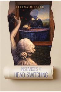 Instances of Head-Switching