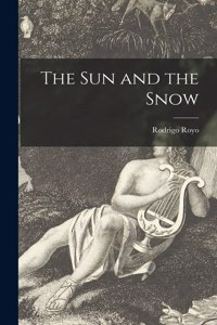 Sun and the Snow