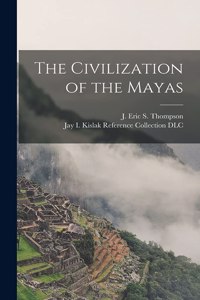 Civilization of the Mayas