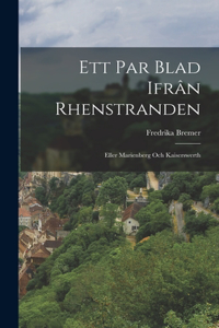 Ett Par Blad Ifrân Rhenstranden