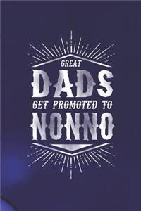 Great Dads Get Promoted To Nonno