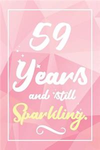 59 Years And Still Sparkling