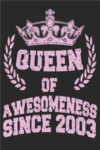 Queen Of Awesomeness Since 2003