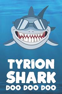 Tyrion - Shark Doo Doo Doo