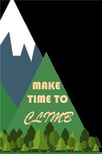 Make Time to Climb