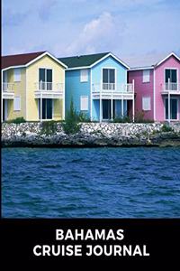 Bahamas Cruise Journal