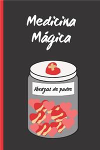 Medicina Mágica - Abrazos de Padre