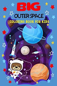 Big Outer Space Coloring Book for kids