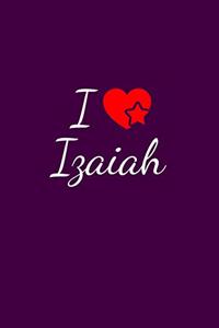 I love Izaiah