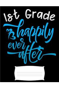 1st grade happily ever after