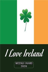 I Love Ireland - Weekly Diary 2020