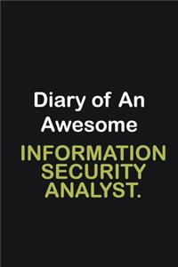 Diary Of An Awesome Information security analyst.