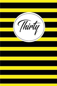 Thirty