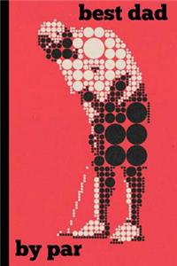 Best Dad by Par