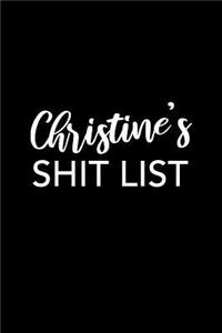 Christine's Shit List