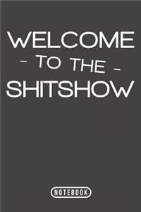 Welcome To The Shitshow