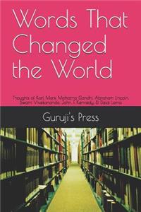 Words That Changed the World