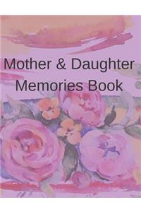 Mother & Daughter Memories Book Journal