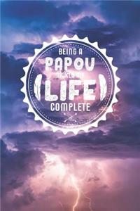 Being A Papou Makes My Life Complete