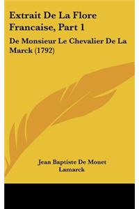 Extrait de La Flore Francaise, Part 1