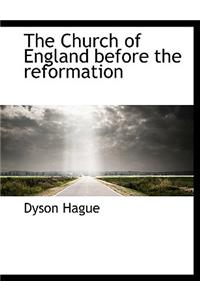 The Church of England Before the Reformation