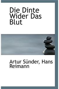 Die Dinte Wider Das Blut