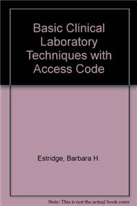 Basic Clinical Laboratory Techniques with Access Code