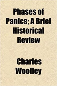 Phases of Panics; A Brief Historical Review