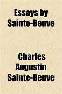 Essays by Sainte-Beuve