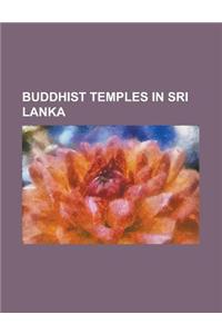 Buddhist Temples in Sri Lanka