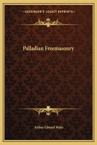 Palladian Freemasonry